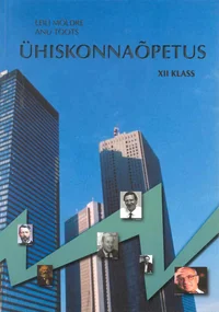 Ühiskonnaõpetus. XII klassi õpik