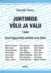 Juhtimise võlu ja valu