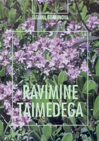 Ravimine taimedega