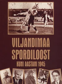 Viljandimaa spordiloost kuni aastani 1945