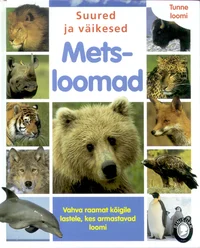 Suured ja väikesed metsloomad