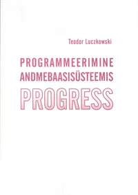 Programmeerimine andmebaasis Progress