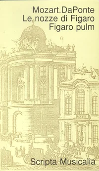 Le nozze di Figaro. Figaro pulm