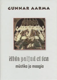 Mida enamus inimesi ei tea