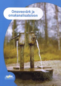 Omaveevärk ja omakanalisatsioon