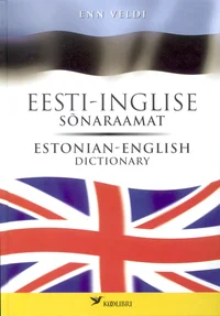 Eesti-inglise sõnaraamat. Estonian-English Dictionary