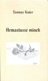 Armastusse minek