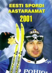 Eesti spordi aastaraamat 2001