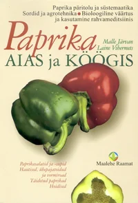 Paprika aias ja köögis
