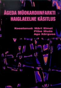 Ägeda müokardiinfarkti haiglaeelne käsitlus