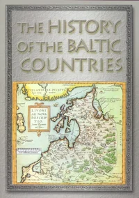 The History of the Baltic Countries