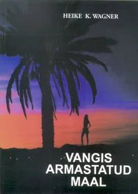 Vangis armastatud maal