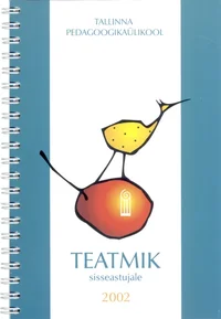 Teatmik Tallinna Pedagoogikaülikooli sisseastujale
