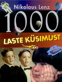 1000 laste küsimust
