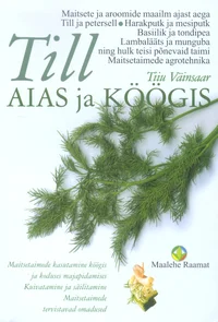 Till aias ja köögis