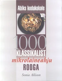 1000 klassikalist mikrolaineahju rooga
