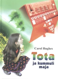 Tota ja kummuli maja
