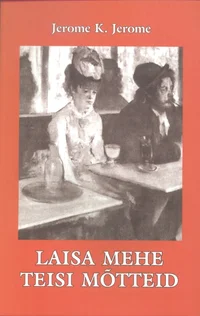 Laisa mehe teisi mõtteid