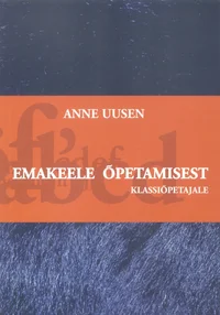 Emakeele õpetamisest