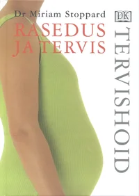 Rasedus ja tervis