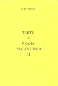 Tartu- ja Praha-mälestused