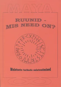 Ruunid – mis need on?