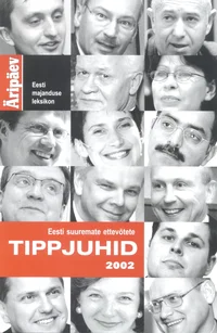 Eesti suuremate ettevõtete tippjuhid 2002