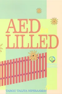 Aed ja lilled