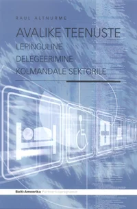 Avalike teenuste lepinguline delegeerimine kolmandale sektorile