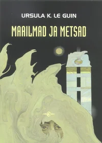 Maailmad ja metsad