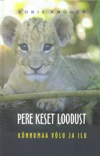 Pere keset loodust