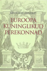 Euroopa kuninglikud perekonnad