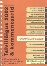 Tsiviilõigus 2002 ja kommentaarid