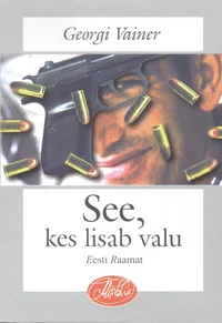 See, kes lisab valu