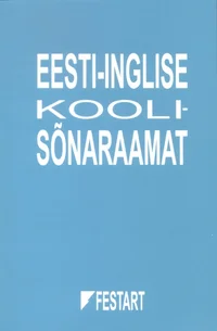 Eesti-inglise koolisõnaraamat