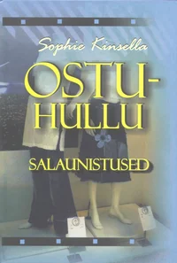 Ostuhullu salaunistused