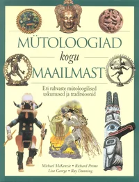 Mütoloogiad kogu maailmast