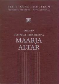 Tallinna Mustpeade Vennaskonna Maarja Altar