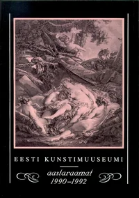 Eesti Kunstimuuseumi aastaraamat 1990-1992