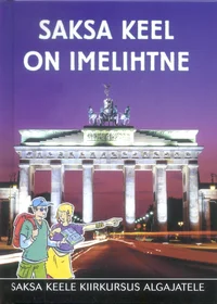 Saksa keel on imelihtne