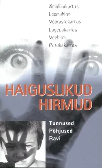 Haiguslikud hirmud