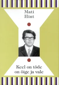 Keel on tõde on õige ja vale