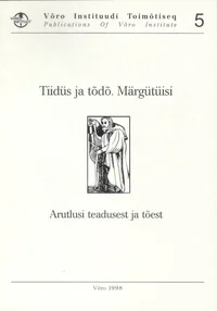 Tiidüs ja tõdõ. Märgütüisi