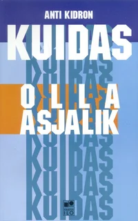 Kuidas olla asjalik