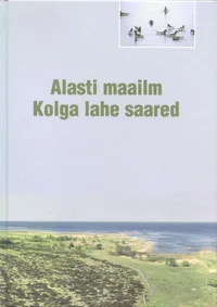 Alasti maailm. Kolga lahe saared