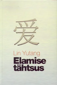 Elamise tähtsus