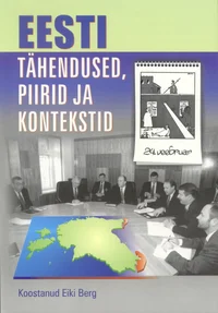 Eesti tähendused, piirid ja kontekstid