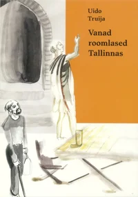 Vanad roomlased Tallinnas