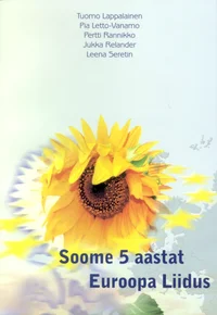 Soome 5 aastat Euroopa Liidus