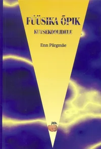 Füüsika õpik kutsekoolidele